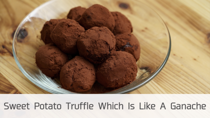 7major allergen free / Sweet Potato Truffle Which Is Like A Ganache